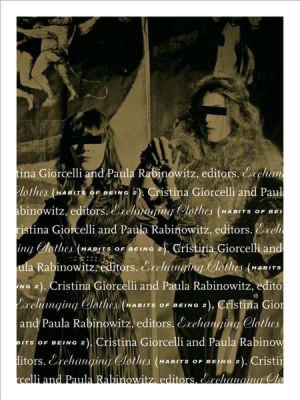 【预售】Exchanging Clothes: Habits of Being II