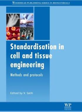 【预售】Standardisation in Cell and Tissue Engineering: