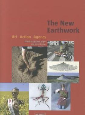 【预售】The New Earthwork: Art, Action, Agency
