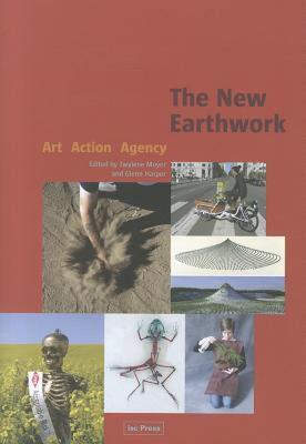 【预售】The New Earthwork: Art, Action, Agency