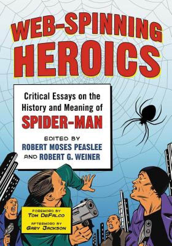 【预售】web-spinning heroics: critical essays on the history