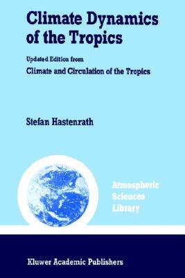 【预售】Climate Dynamics of the Tropics