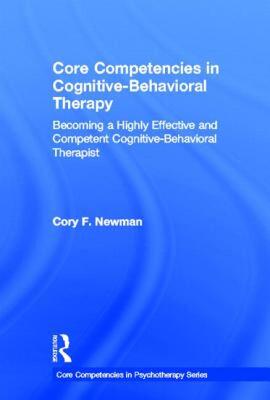 【预售】Core Competencies in Cognitive-Behavioral Therapy: