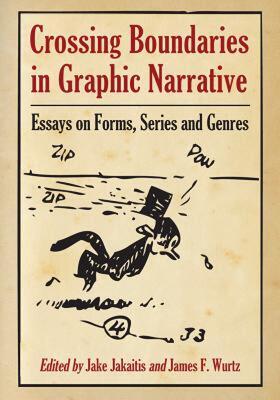 【预售】Crossing Boundaries in Graphic Narrative: Essays on