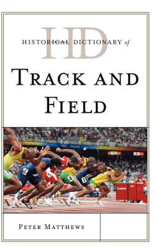 【预售】historical dictionary of track and field