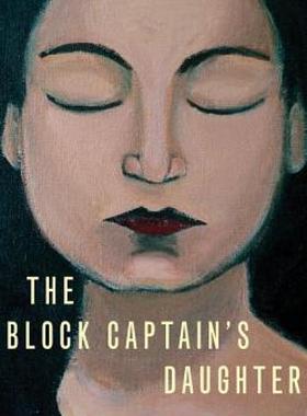 【预售】The Block Captain's Daughter