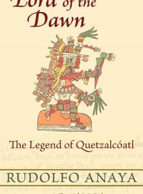 【预售】Lord of the Dawn: The Legend of Quetzalc ATL