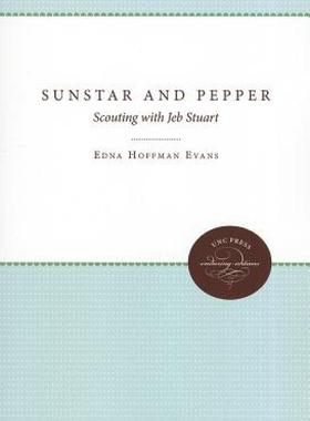 【预售】Sunstar and Pepper: Scouting with Jeb Stuart