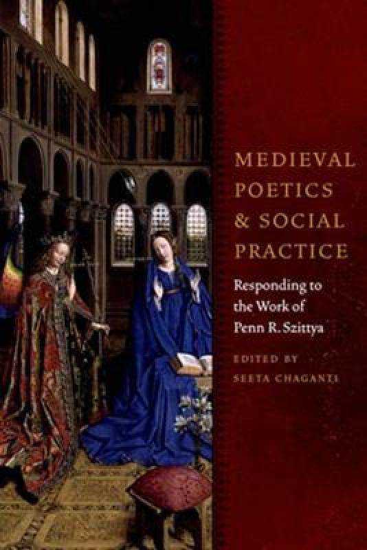【预售】Medieval Poetics and Social Practice: Responding to