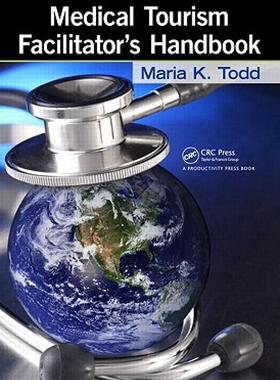 【预售】Medical Tourism Facilitator's Handbook