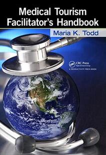 【预售】Medical Tourism Facilitator's Handbook