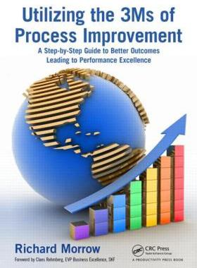 【预售】Utilizing the 3ms of Process Improvement: A