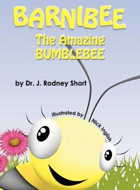 【预售】Barnibee, the Amazing Bumblebee
