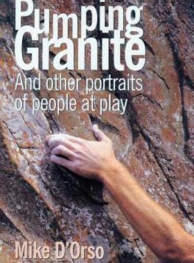 【预售】Pumping Granite: And Other Portraits of People at