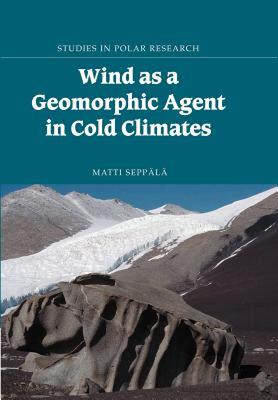 【预售】Wind as a Geomorphic Agent in Cold Climates
