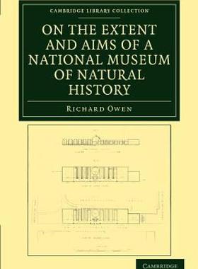 【预售】On the Extent and Aims of a National Museum of