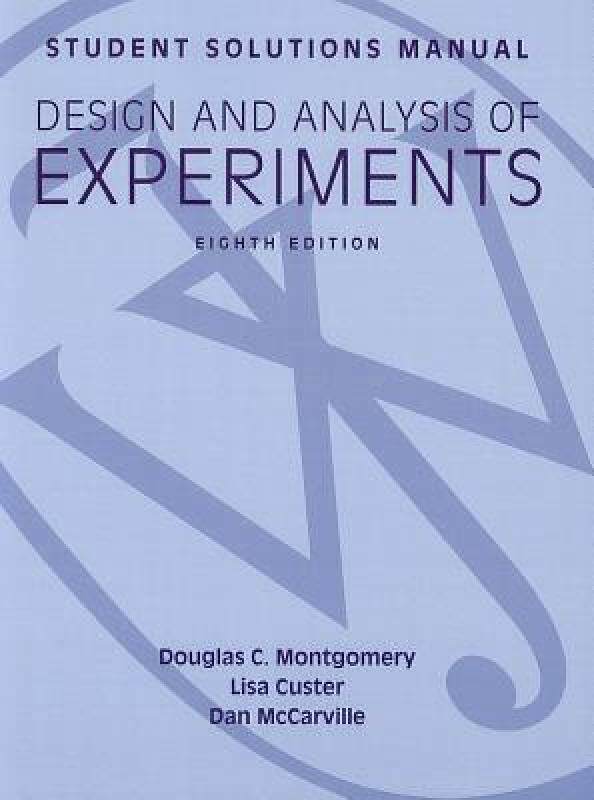 【预售】Design and Analysis of Experiments Student Solutions