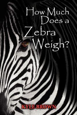 【预售】How Much Does a Zebra Weigh?