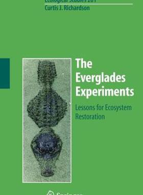 【预售】The Everglades Experiments: Lessons for Ecosystem