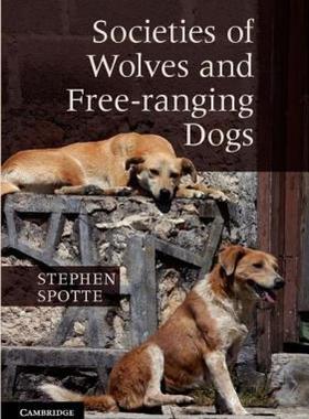 【预售】Societies of Wolves and Free-Ranging Dogs