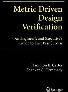 【预售】Metric Driven Design Verification: An Engineer's and