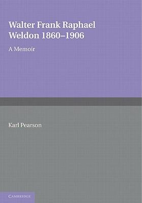 【预售】Walter Frank Raphael Weldon 1860 1906: A Memoir