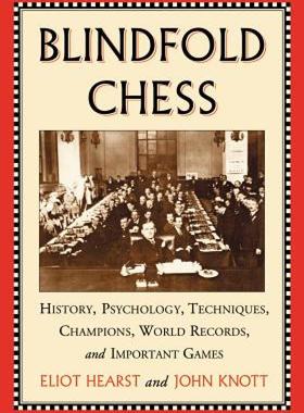 【预售】Blindfold Chess: History, Psychology, Techniques