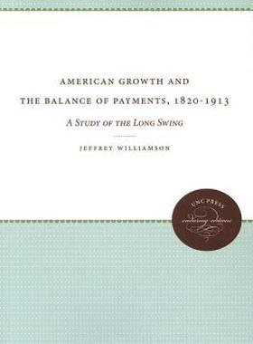 【预售】American Growth and the Balance of Payments