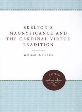 【预售】Skelton's Magnyfycence and the Cardinal Virtue