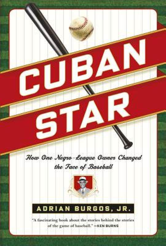 【预售】cuban star: how one negro-league owner changed the