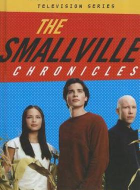 【预售】The Smallville Chronicles: Critical Essays on the