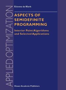 【预售】Aspects of Semidefinite Programming: Interior Point