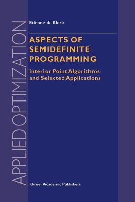 【预售】Aspects of Semidefinite Programming: Interior Point