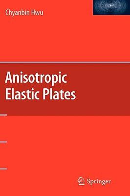 【预售】Anisotropic Elastic Plates