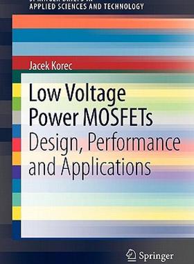 【预售】Low Voltage Power Mosfets: Design, Performance and