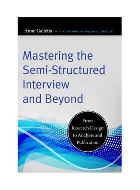 【预售】Mastering the Semi-Structured Interview and Beyond: