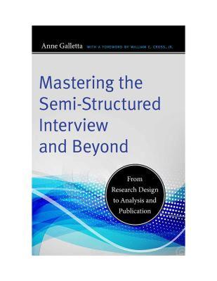 【预售】Mastering the Semi-Structured Interview and Beyond: