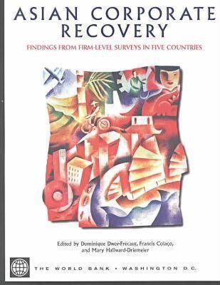 【预售】Asian Corporate Recovery: Findings from Firm-Level