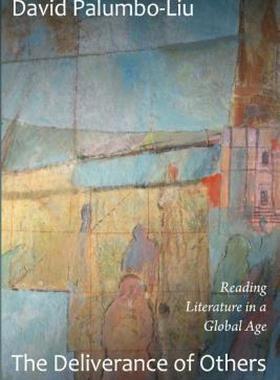 【预售】The Deliverance of Others: Reading Literature in a