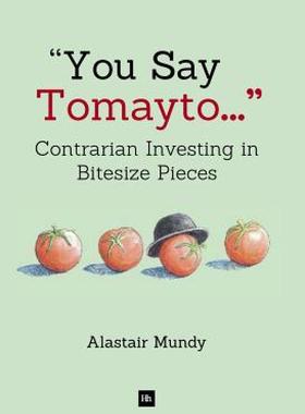 【预售】You Say Tomayto: Contrarian Investing in Bitesize