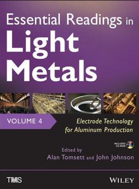 【预售】Essential Readings in Light Metals, Volume 4: