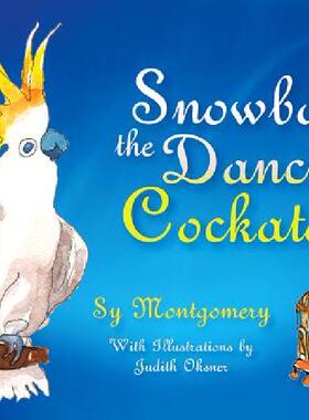 【预售】Snowball the Dancing Cockatoo