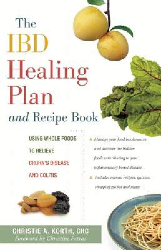 【预售】The Ibd Healing Plan and Recipe Book: Using Whole