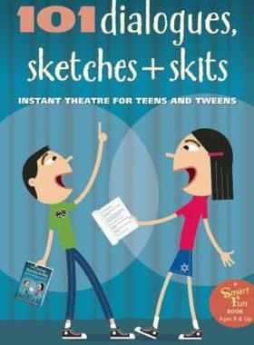 【预售】101 Dialogues, Sketches and Skits: Instant Theatre
