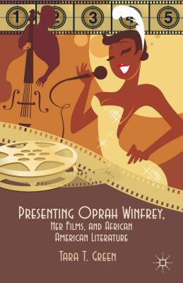 【预售】Presenting Oprah Winfrey, Her Films, and African