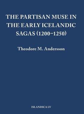 【预售】The Partisan Muse in the Early Icelandic Sagas