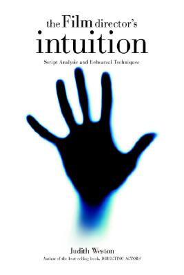 【预售】The Film Director's Intuition: Script Analysis and