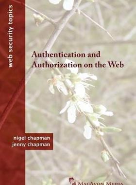【预售】Authentication and Authorization on the Web