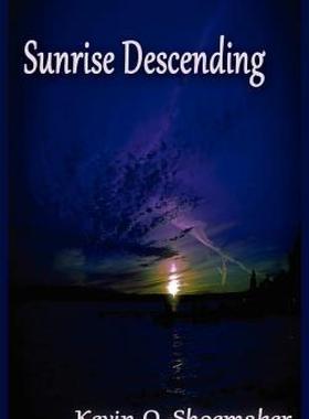 【预售】Sunrise Descending