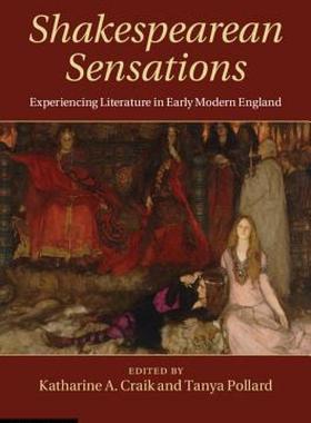【预售】Shakespearean Sensations: Experiencing Literature in